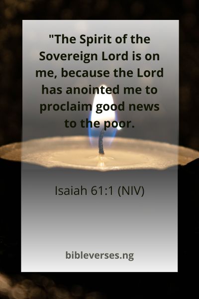 Isaiah 61:1 (NIV)