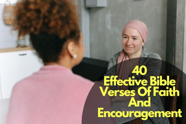 Bible Verses Of Faith And Encouragement