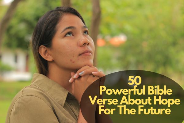 Bible Verse About Hope For The Future