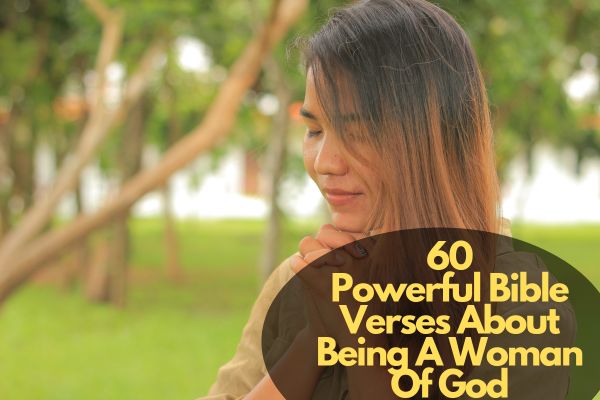 Bible Verses About Being A Woman Of God