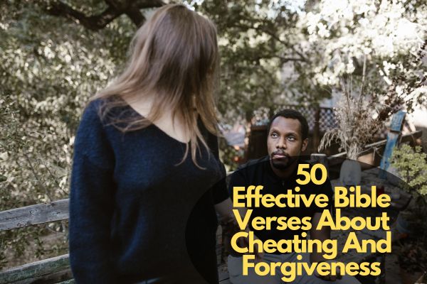 Bible Verses About Cheating And Forgiveness