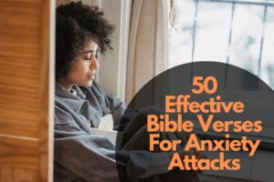 Bible Verses For Anxiety Attacks