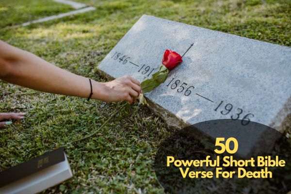 Short Bible Verse For Death