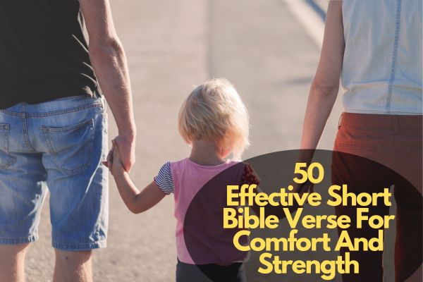 Short Bible Verse For Comfort And Strength