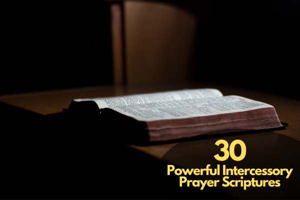 Intercessory Prayer Scriptures